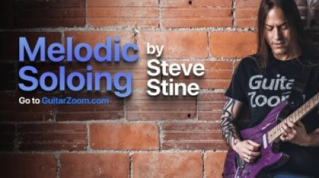 GuitarZoom Melodic Soloing with Steve Stine 2021 TUTORiAL